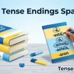 Past Tense Endings Spanish