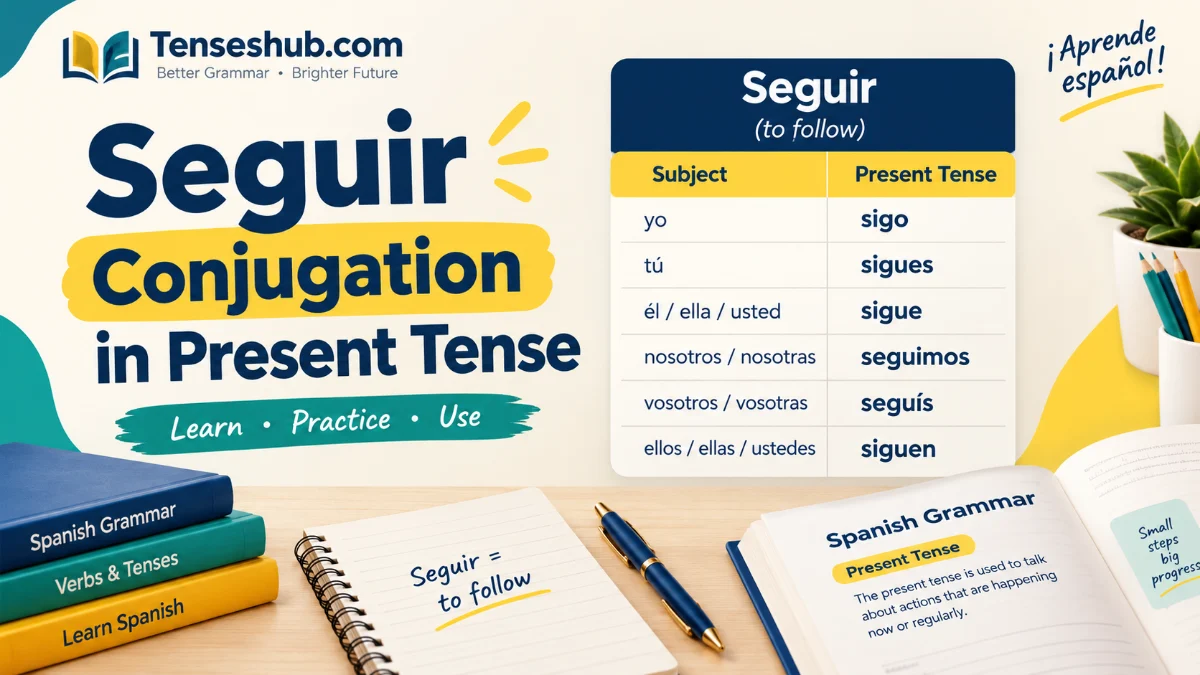 Seguir Conjugation in Present Tense